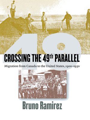cover image of Crossing the 49th Parallel